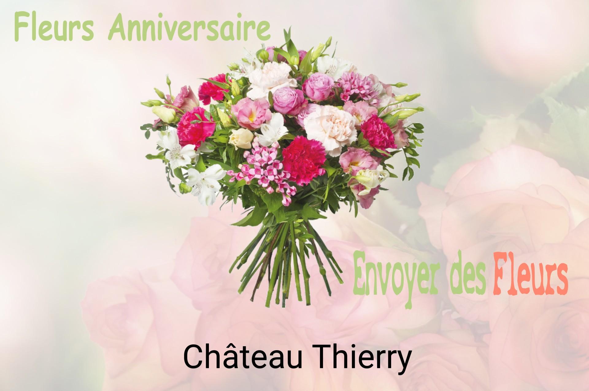 Bouquet de fleurs d’anniversaire livré à Château-Thierry